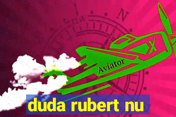 duda rubert nu